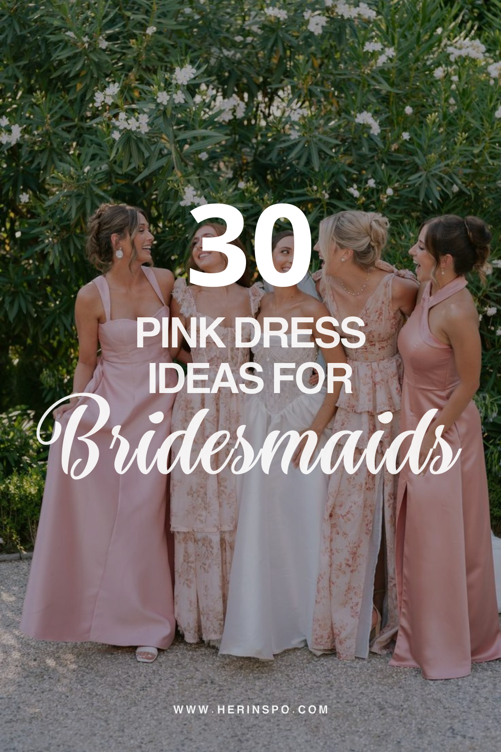 Pink Bridesmaid Dresses: 30 Stunning Ideas for a Romantic Wedding